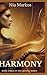 Harmony (Book Three of the ...