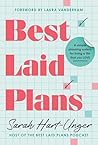 Best Laid Plans: ...