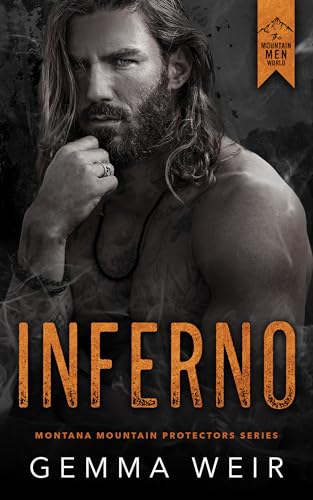 Inferno (Montana Mountain Protectors #5)