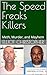 The Speed Freaks Killers by Elliot Christopher
