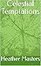 Celestial Temptations (Silv...