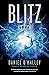 Blitz (The Checquy Files, #3)