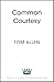 Common Decency: The hilarious, smart debut novel from the beloved comedian and presenter - perfect for your next book club read!