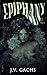 Epiphany by J.V.  Gachs