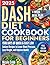 Dash Diet Cookbook for Begi...