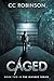 Caged by CC Robinson
