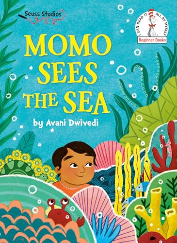 Momo Sees the Sea: A Seuss Studios Book (Beginner Books)