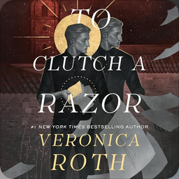 To Clutch a Razor