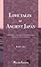 Love Tales of Ancient Japan: 5 enduring love stories from a thousand years past, coupled with cultural commentary