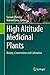 High Altitude Medicinal Plants by Suman Chandra