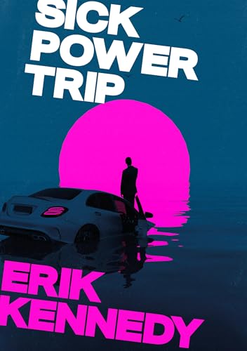 Sick Power Trip (Paperback)