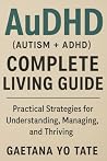 AuDHD (Autism + A...