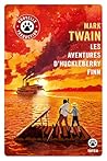 Les aventures d'Huckleberry Finn by Mark Twain