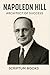 Napoleon Hill Architect of ...