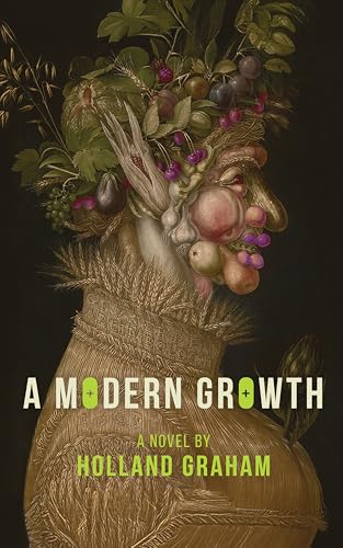 A Modern Growth (Kindle Edition)