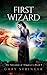 First Wizard (The Salvation of Tempestria)