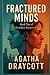 Fractured Minds by Agatha Draycott