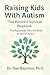 Raising Kids With Autism by Dan Boynton