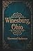 Winesburg, Ohio: A Timeless...