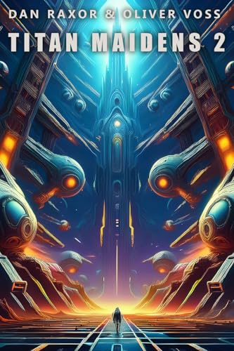 Titan Maidens 2: A Science Fiction Adventure (Kindle Edition)