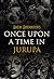Once Upon a Time in Jurupa by Shem Shmentov Once Upon a Time in Jurupa by Shem Shmentov