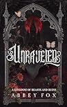Unraveled: A Goth...