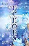 Echoes - A Whispe...