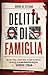 Delitti di famiglia by Bruno De Stefano