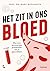 Het zit in ons bloed (Dutch Edition)