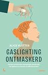 Gaslighting ontma...