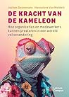 De kracht van de kameleon by Jochen Bessemans