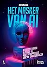 Het masker van AI...