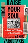 Raise Your Soul: ...
