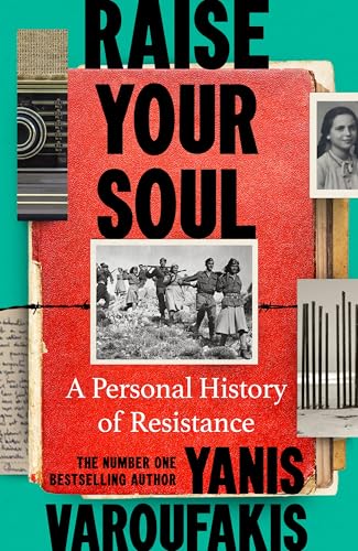 Raise Your Soul: A Personal History of Resistance (Kindle Edition)