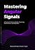 Mastering Angular Signals by Muhammad Ahsan Ayaz