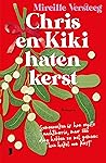 Chris en Kiki haten kerst