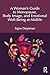 A Woman's Guide to Menopause, Body Image, and Emotional Well-... by Signe Darpinian