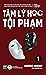 Tâm lý học tội phạm, Tập 1 by Stanton E. Samenow