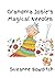 Grandma Josie's Magical Nee...