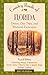 Country Roads of Florida: Drives, Day Trips and Weekend Excursions, 2nd edition