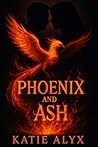 Phoenix and Ash