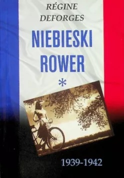 Niebieski rower (Niebieski rower, #1)