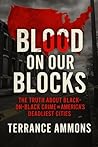 Blood on Our Blocks