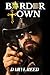 Border Town by Daryl Reed