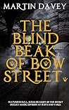 Book cover for The Blind Beak of Bow Street (The Black Museum, #4).