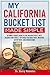 My California Bucket List M...