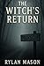 The Witches Return