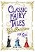 Classic Fairy Tales Collect...