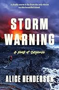 Storm Warning: A Novel of Suspense