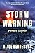 Storm Warning: A Novel of S...